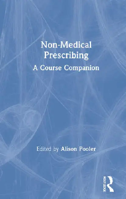 Non-Medical Prescribing (English, Pooler Alison)