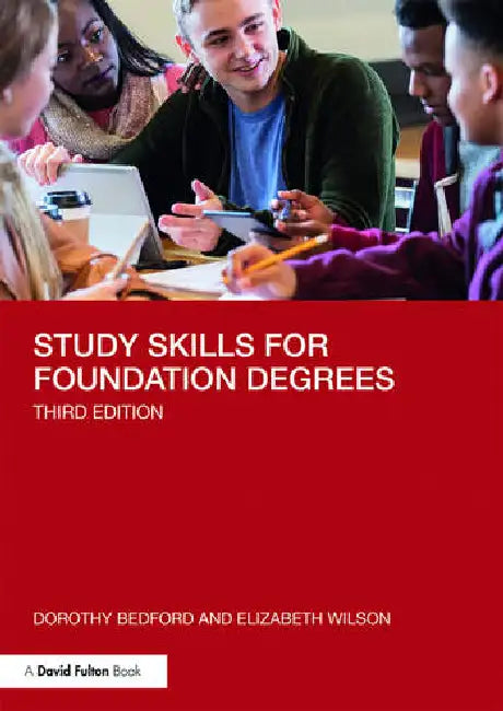 Study Skills for Foundation Degrees (English, Bedford Dorothy | Elizabeth Wilson)
