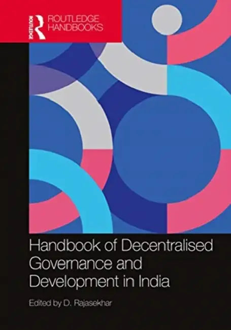 Handbook of Decentralised Governance and Development in India (English, Rajasekhar D.)