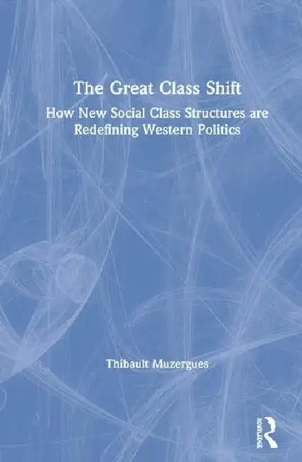 The Great Class Shift (English, Muzergues Thibault)