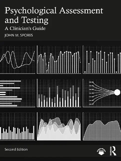 Psychological Assessment and Testing (English, John M. Spores)