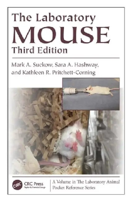 The Laboratory Mouse (English, Mark A. Suckow)