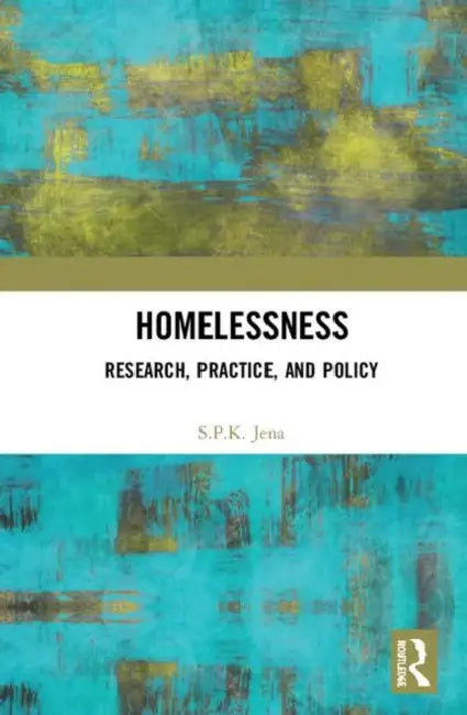 Homelessness (English, Jena S. P. K.)