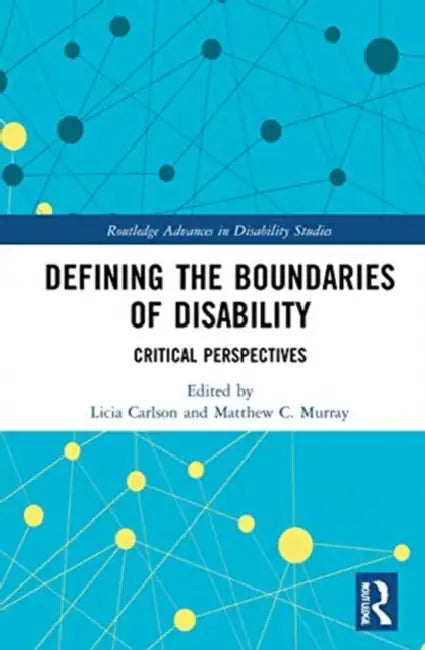 Defining the Boundaries of Disability (English, Carlson Licia | Matthew C. Murray)