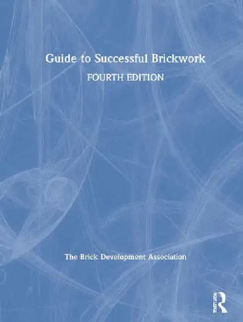 Guide to Successful Brickwork (English, Brick Development Associa)