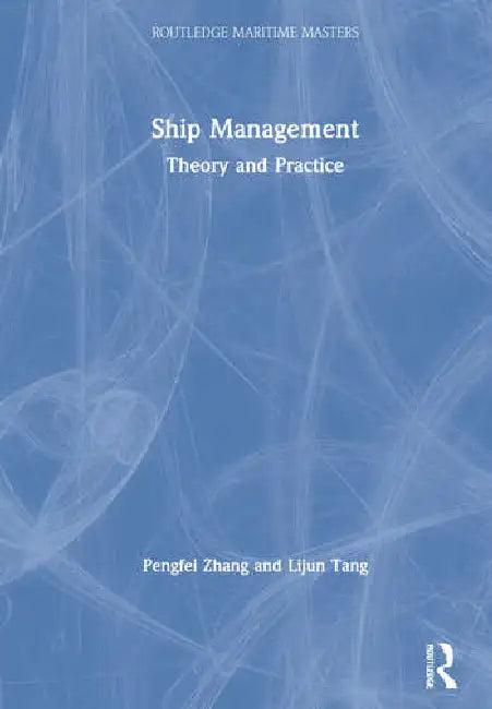 Ship Management (English, Zhang Pengfei | Lijun Tang)
