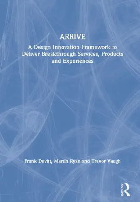 Arrive (English, Devitt Frank | Martin Ryan | Trevor Vaugh)
