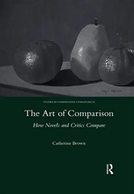The Art of Comparison (English, Catherine Brown)