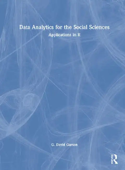 Data Analytics for the Social Sciences (English, Garson G. David)