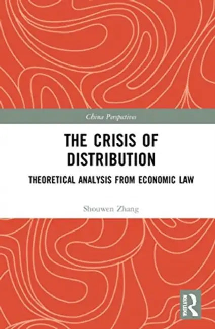 The Crisis of Distribution (English, Zhang Shouwen)