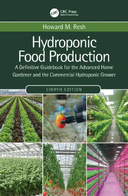Hydroponic Food Production (English, Howard M. Resh)
