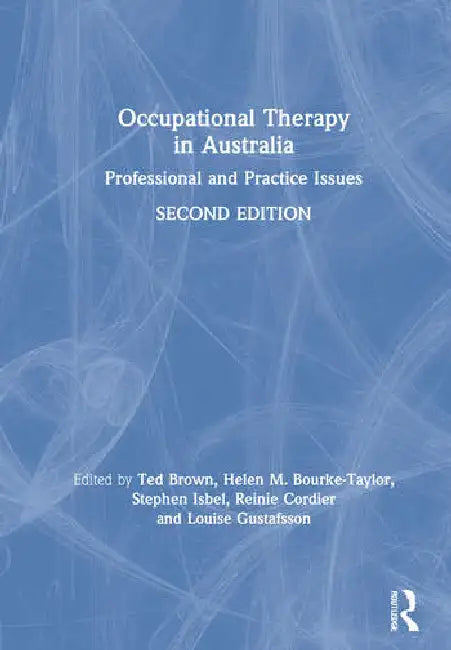 Occupational Therapy in Australia (English, Brown Ted | Helen Bourke-Taylor | Stephen Isbel)