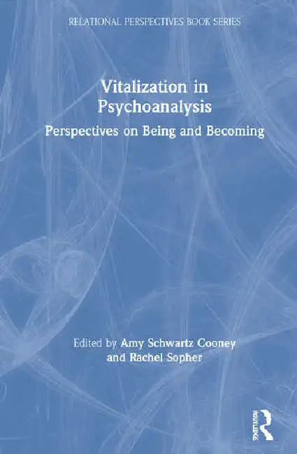 Vitalization in Psychoanalysis (English, Cooney Amy Schwartz | Rachel Sopher)