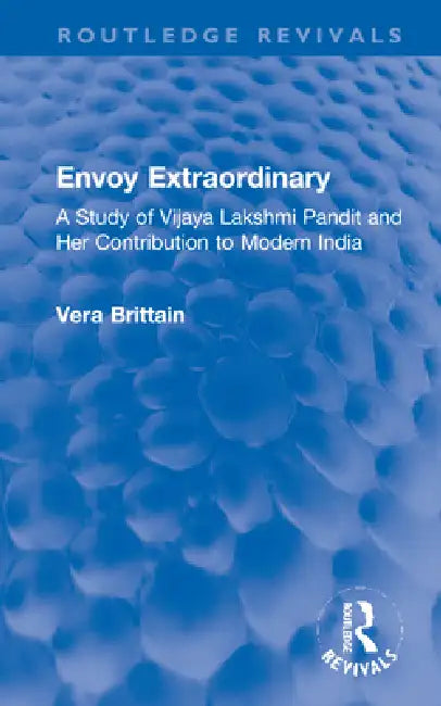 Envoy Extraordinary (English, Brittain Vera)