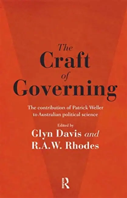 The Craft of Governing (English, Davis Glyn | R. a. W. Rhodes)