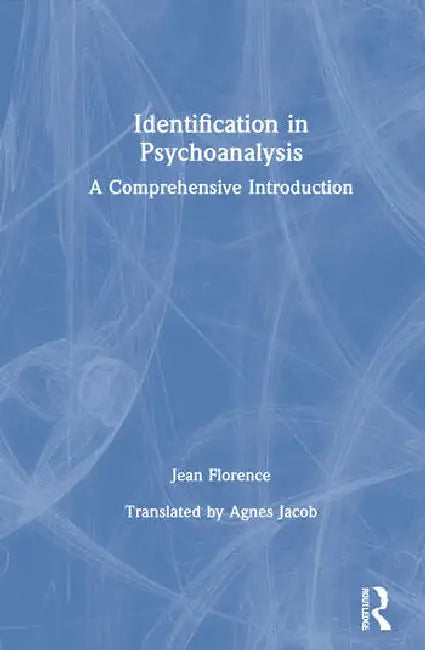 Identification in Psychoanalysis (English, Florence Jean)