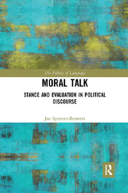 Moral Talk (English, Joe Spencer-Bennett)