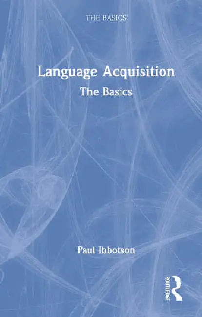 Language Acquisition (English, Ibbotson Paul)