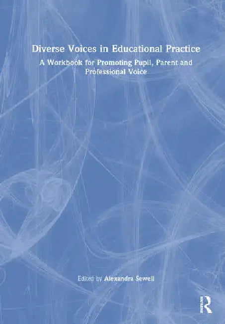 Diverse Voices in Educational Practice (English, Sewell Alexandra)