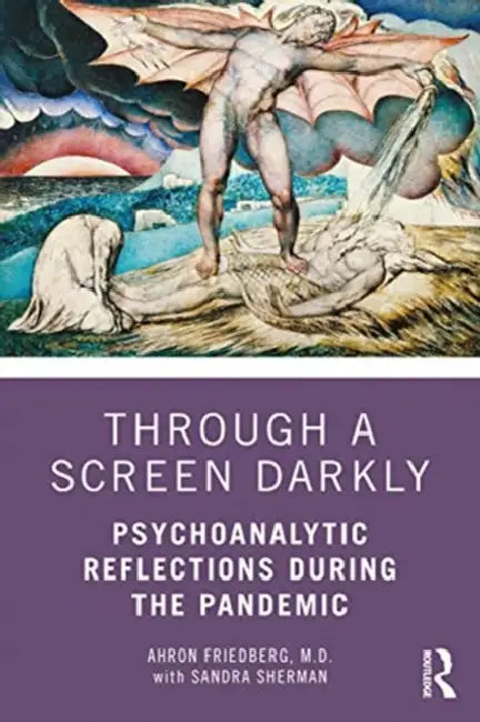 Through a Screen Darkly (English, Friedberg Ahron | Sandra Sherman)