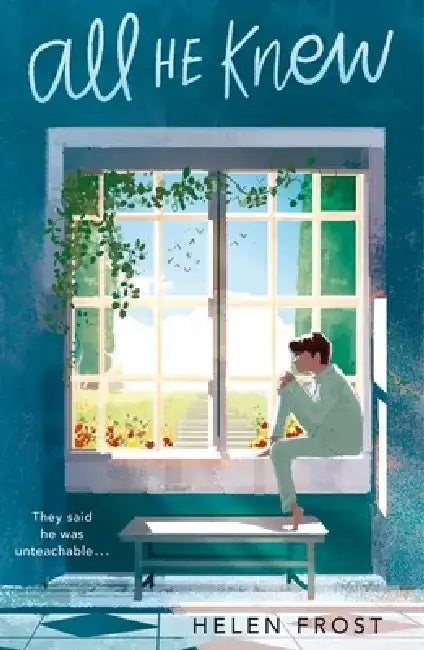 All He Knew (English, Helen Frost)