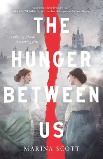 The Hunger Between Us (English, Marina Scott)