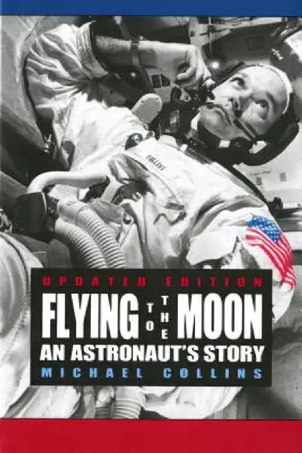 Flying to the Moon (English, Michael Collins)