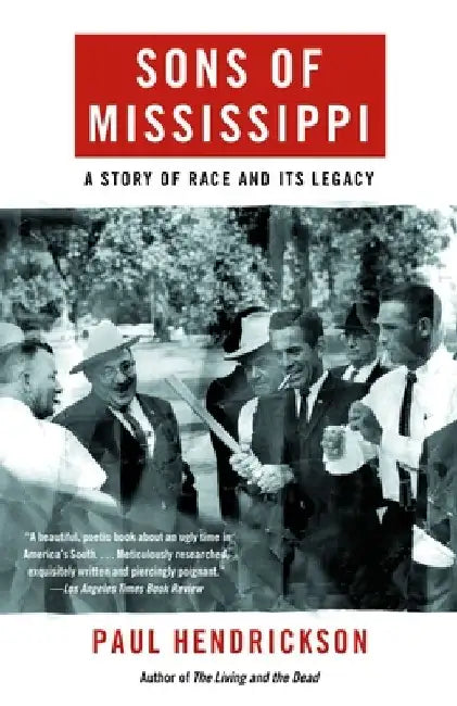 Sons of Mississippi (English, Paul Hendrickson)