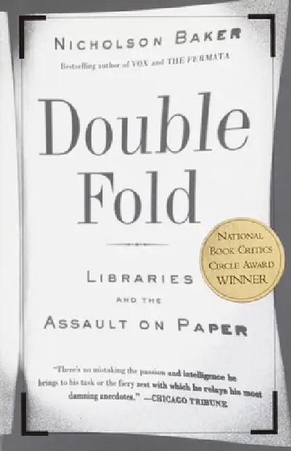 Double Fold (English, Nicholson Baker)