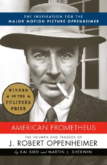 American Prometheus (English, Kai Bird)