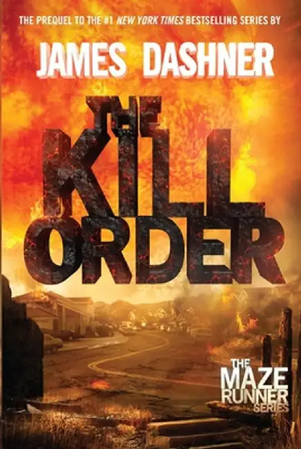 The Kill Order (English, James Dashner)
