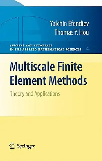Multiscale Finite Element Methods (English, Yalchin Efendiev | Thomas Y. Hou)