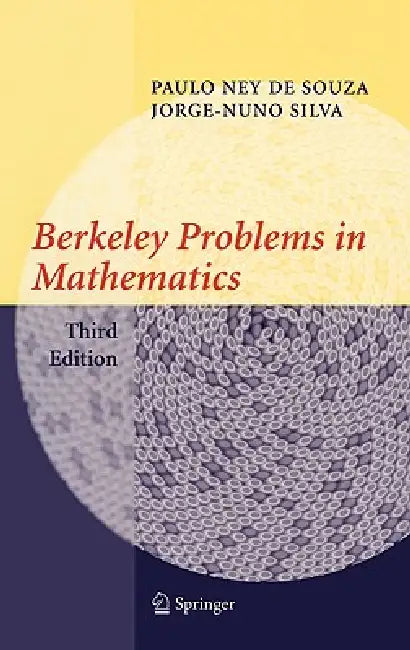 Berkeley Problems in Mathematics (English, Paulo Ney de Souza | Jorge-Nuno Silva)
