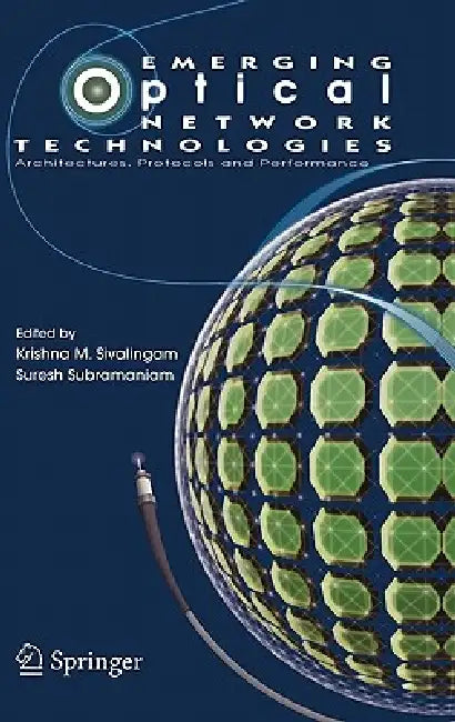 Emerging Optical Network Technologies (English, Krishna M. Sivalingam | Suresh Subramaniam)