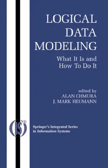 Logical Data Modeling (English, Alan Chmura | J. Mark Heumann)