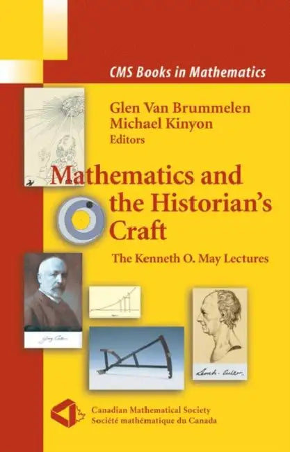 Mathematics and the Historian's Craft (English, Michael Kinyon | Glen Van Brummelen)