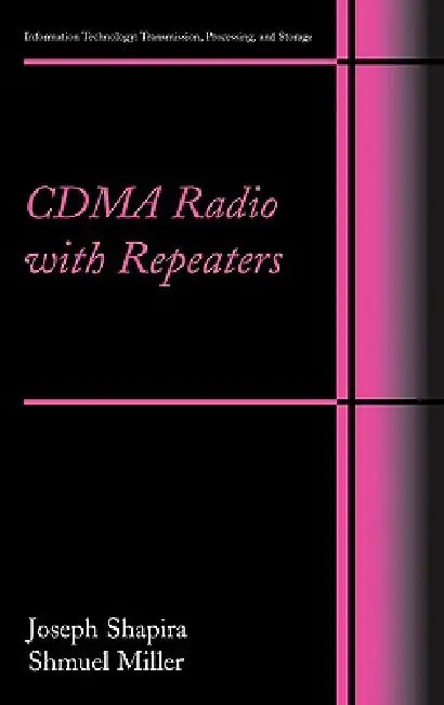 CDMA Radio with Repeaters (English, Joseph Shapira | Samuel Miller)
