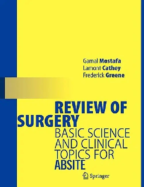 Review of Surgery (English, Gamal Mostafa | Cathey Lamont | Frederick L. Greene)