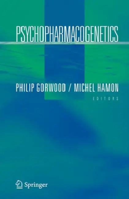 Psychopharmacogenetics (English, Philip Gorwood | Michel D. Hamon)