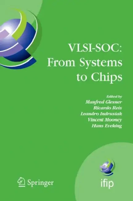 Vlsi-Soc (English, Manfred Glesner | Ricardo Reis | Leandro Indrusiak)