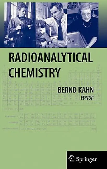 Radioanalytical Chemistry (English, Bernd Kahn)