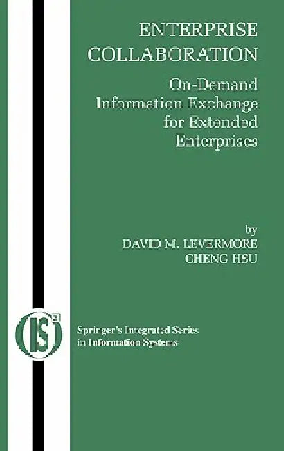 Enterprise Collaboration (English, David M. Levermore | Cheng Hsu)