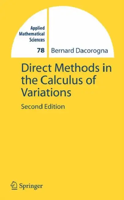 Direct Methods in the Calculus of Variations (English, Bernard Dacorogna)