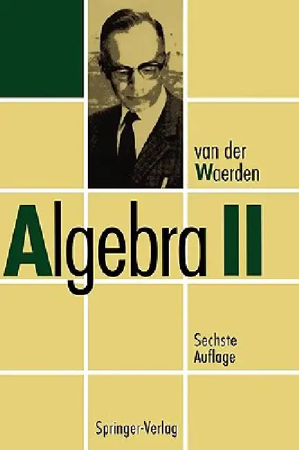 Algebra (English, B. L. Van Der Waerden | J. R. Schulenberger)
