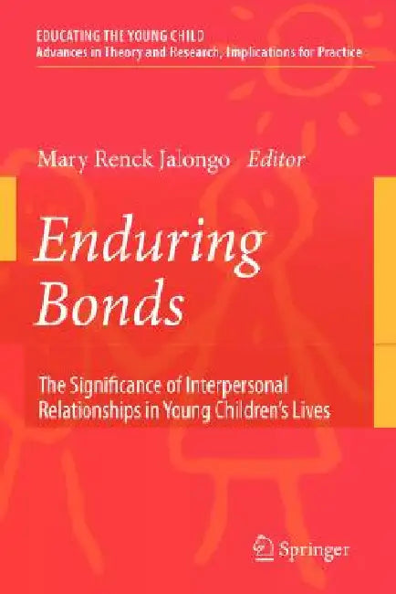 Enduring Bonds (English, Mary Renck Jalongo)