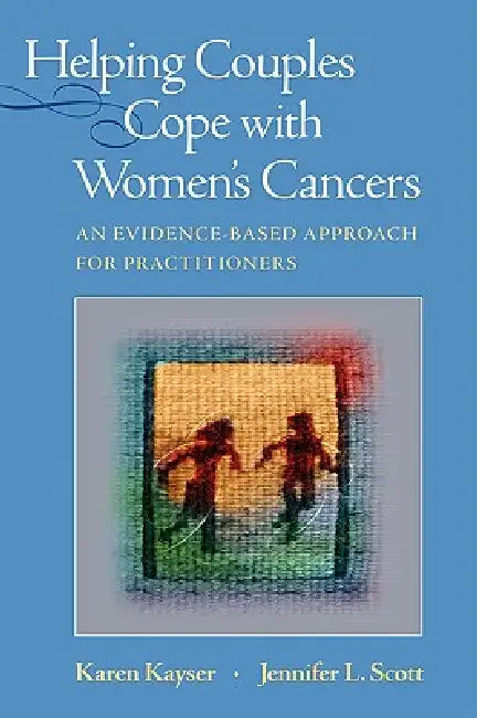 Helping Couples Cope with Women's Cancers (English, Karen Kayser | Jennifer L. Scott)
