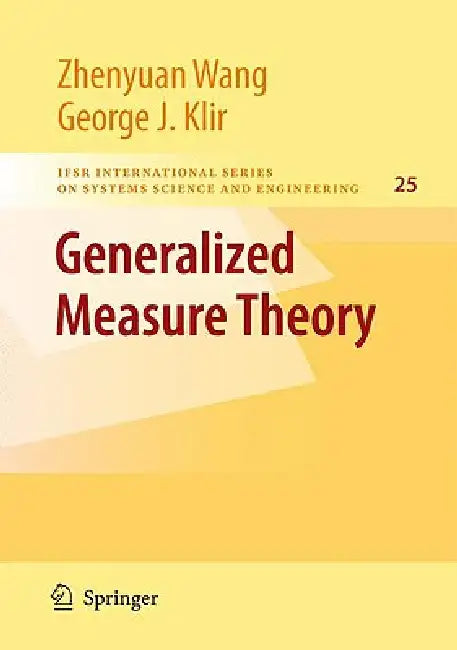 Generalized Measure Theory (English, Zhenyuan Wang | George J. Klir)