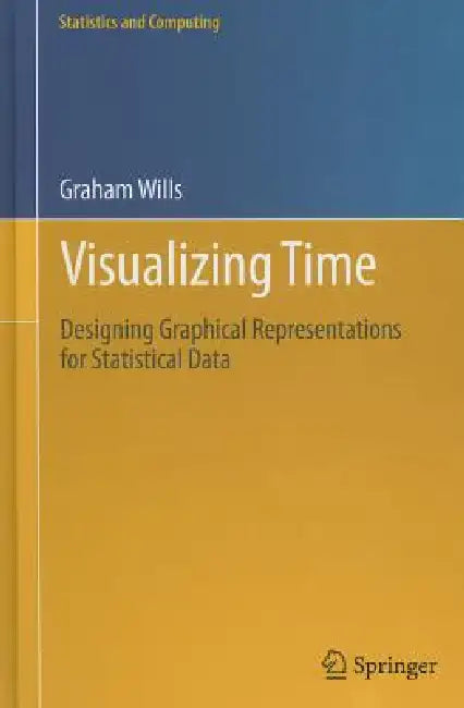 Visualizing Time (English, Graham Wills)