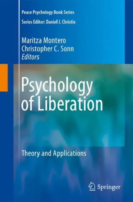 Psychology of Liberation (English, Maritza Montero | Christopher C. Sonn)