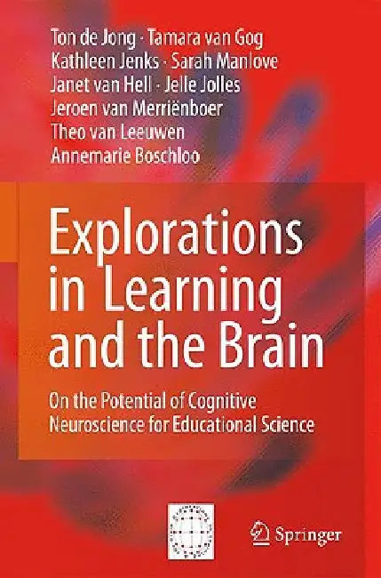 Explorations in Learning and the Brain (English, Ton De De Jong | Tamara Van Gog | Kathleen Jenks)